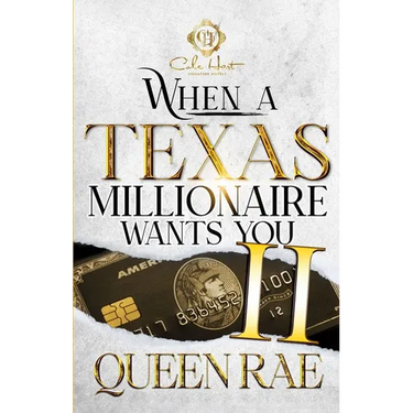 When A Texas Millionaire Wants You 2: An African American Romance