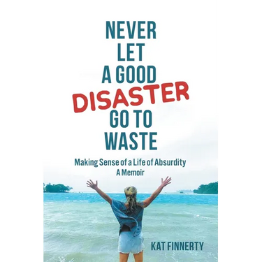 Never Let a Good Disaster Go to Waste