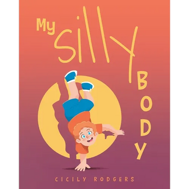 My Silly Body