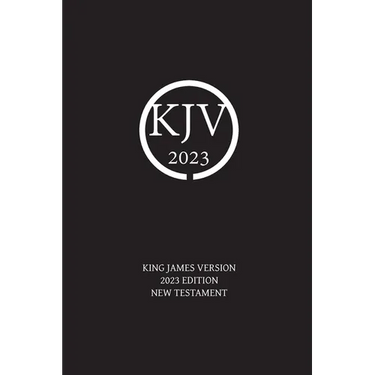 King James Version 2023 Edition New Testament