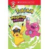 Playing Rough (Pokémon: Scholastic Reader, Level 2)