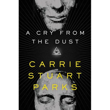 A Cry from the Dust