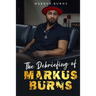 The Debriefing of Markus Burns