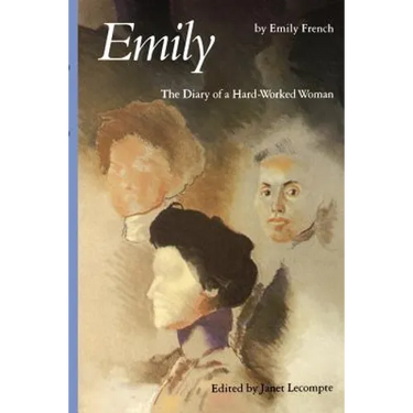Emily: The Diary of a Hard-Worked Woman