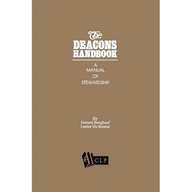 The Deacons Handbook