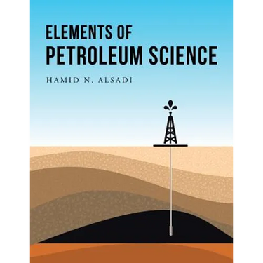 Elements of Petroleum Science