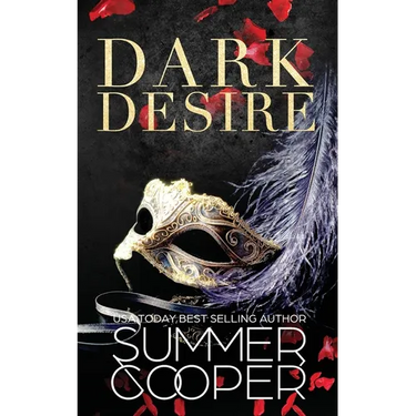 Dark Desire: A Billionaire Dark Contemporary Romance