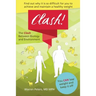 The Clash: Between Biology and Environment: Why It Is Difficult to Achieve and Maintain a Healthy Weight