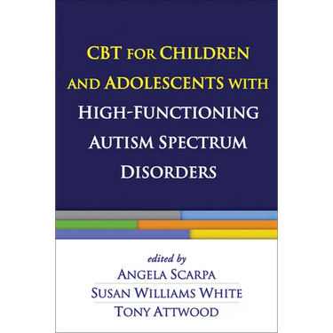 CBT for Children and Adolescents with High-Functioning Autism Spectrum Disorders
