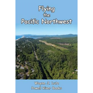 Flying the Pacific Northwest
