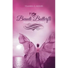 Beauti Butterfli: From Sorrow to Bliss
