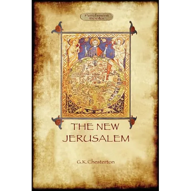 The New Jerusalem: a philosophical travelogue (Aziloth Books)