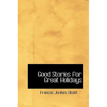 Good Stories for Great Holidays
