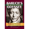 Baruch's Odyssey: An Ethiopian Jew's Struggle to Save His People
