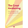 The Great Awakening: New Modes of Life amidst Capitalist Ruins