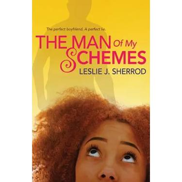 The Man of My Schemes
