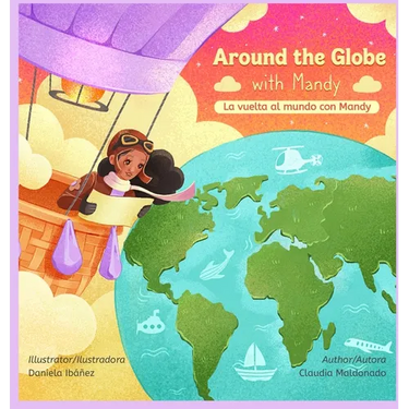 Around the Globe with Mandy/ La vuelta al mundo con Mandy Bilingual