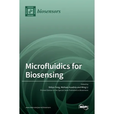 Microfluidics for Biosensing