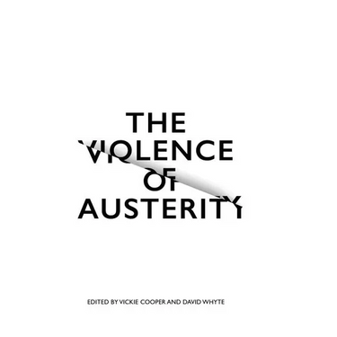 The Violence of Austerity