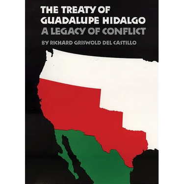 The Treaty of Guadalupe Hidalgo
