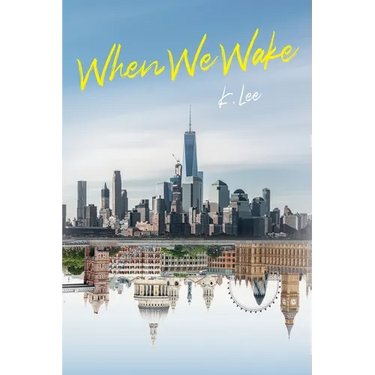 When We Wake