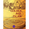 The Golden Age of Islam