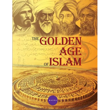 The Golden Age of Islam