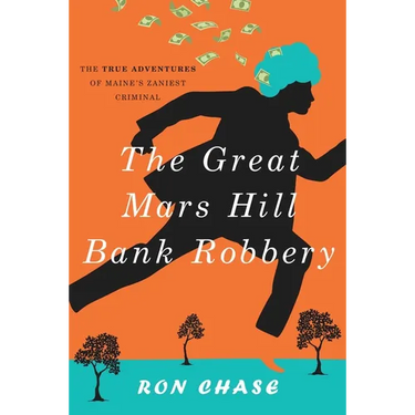 The Great Mars Hill Bank Robbery