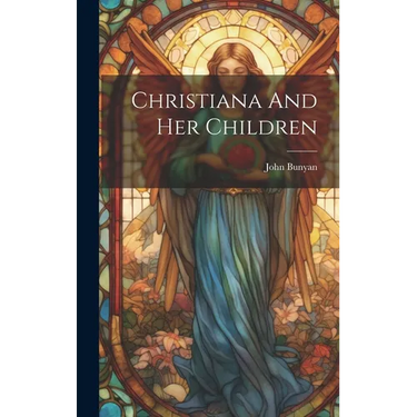Christiana And Her Children