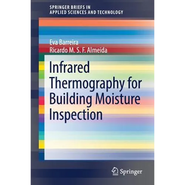 Infrared Thermography for Building Moisture Inspection