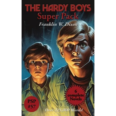 The Hardy Boys Super Pack: The Tower Treasure, the House on the Cliff, the Secret of the Old Mill, the Missing Chums, Hunting for Hidden Gold, th