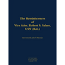 The Reminiscences of Vice Adm. Robert S. Salzer, USN (Ret.): 1919-1988