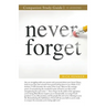 Never Forget Study Guide