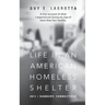 Life In An American Homeless Shelter: 2011 / Danbury, Connecticut