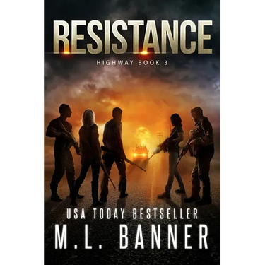 Resistance: An Apocalyptic Thriller