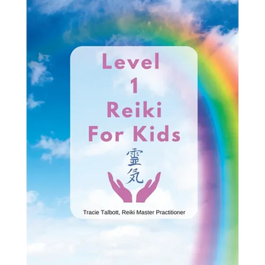 Level 1 Reiki for Kids
