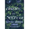 Buried in Secrets: Carly Moore #4