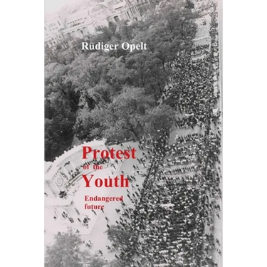 Protest of the Youth: Endangered Future