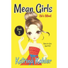 Mean Girls - Book 3: He's Mine: Books for Girls aged 9-12