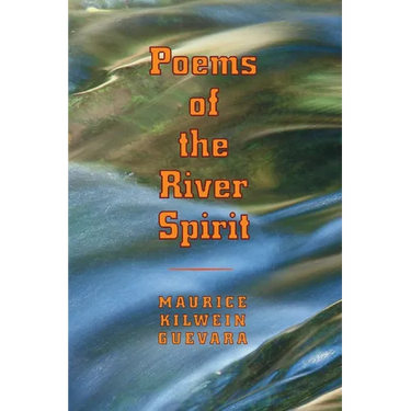 Poems of the River Spirit