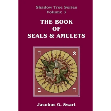 The Book of Seals & Amulets