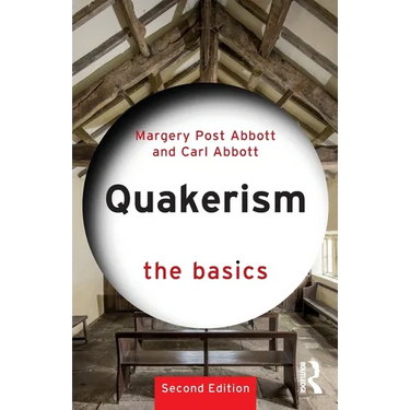Quakerism: The Basics