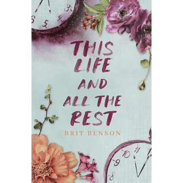 This Life and All the Rest