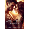 An Accidental Family