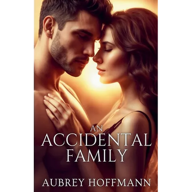 An Accidental Family