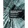 Software Project Management: Creating and Managing a Successful Plan