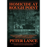 Homicide at Rough Point