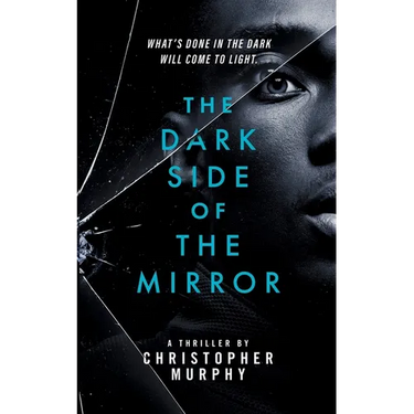 The Dark Side of the Mirror: An LGBTQ Thriller
