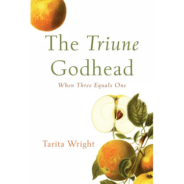 The Triune Godhead: When Three Equals One