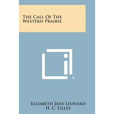 The Call of the Western Prairie